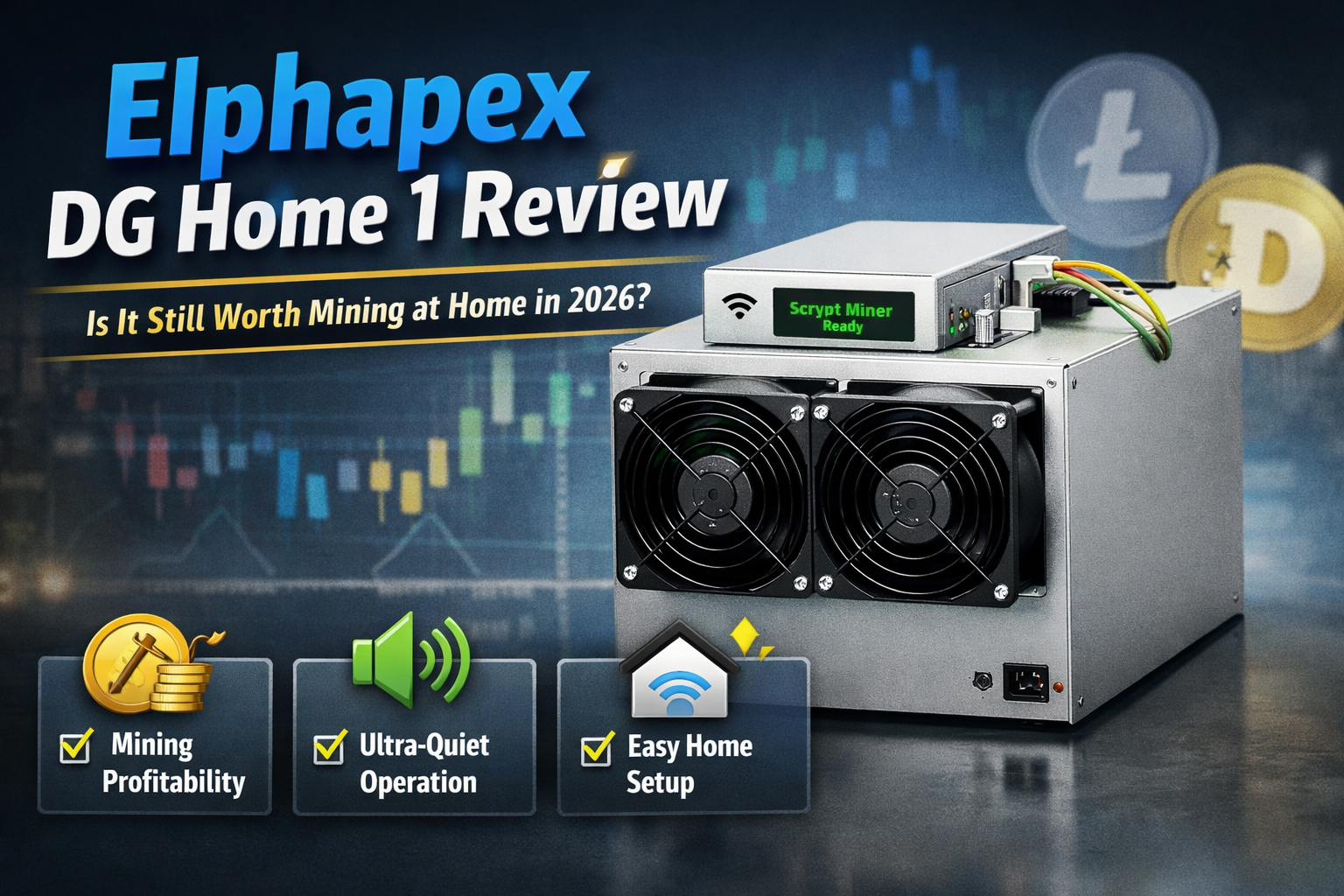 Elphapex dg home 1 Scrypt miner review in 2026